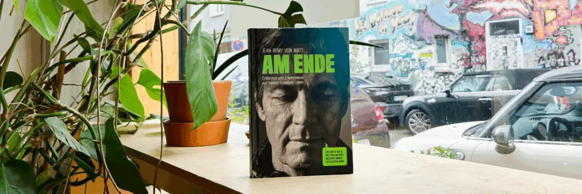 Am Ende von Jean-Remy von Matt Cover